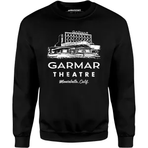 Garmar Theatre - Montebello, CA - Vintage Theatre - Unisex Sweatshirt