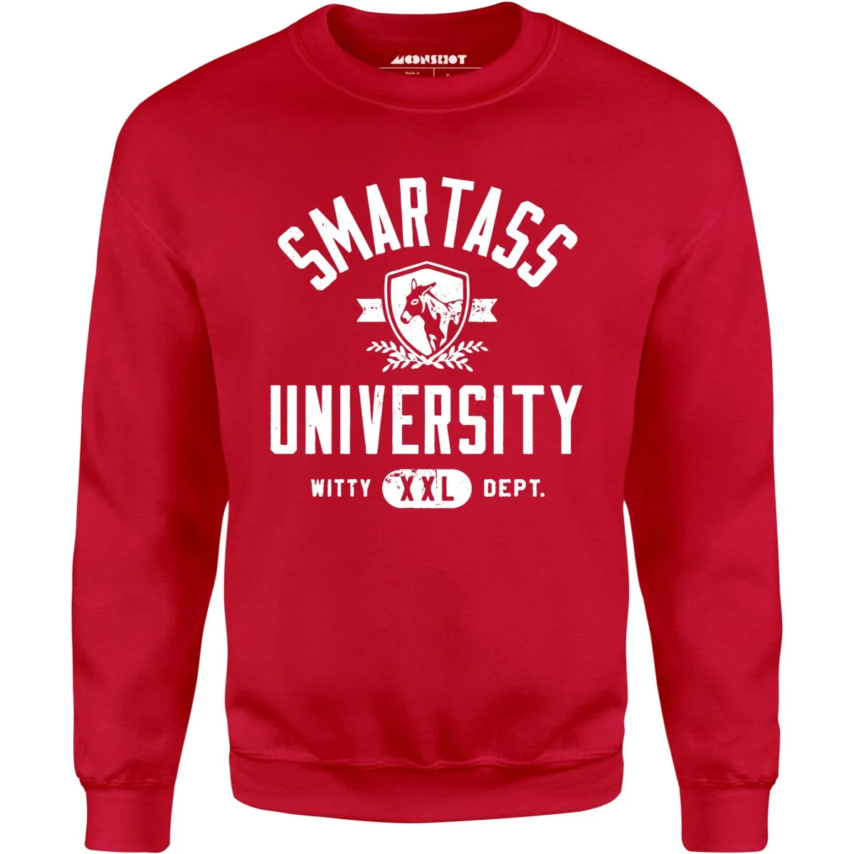 Smartass University - Unisex Sweatshirt