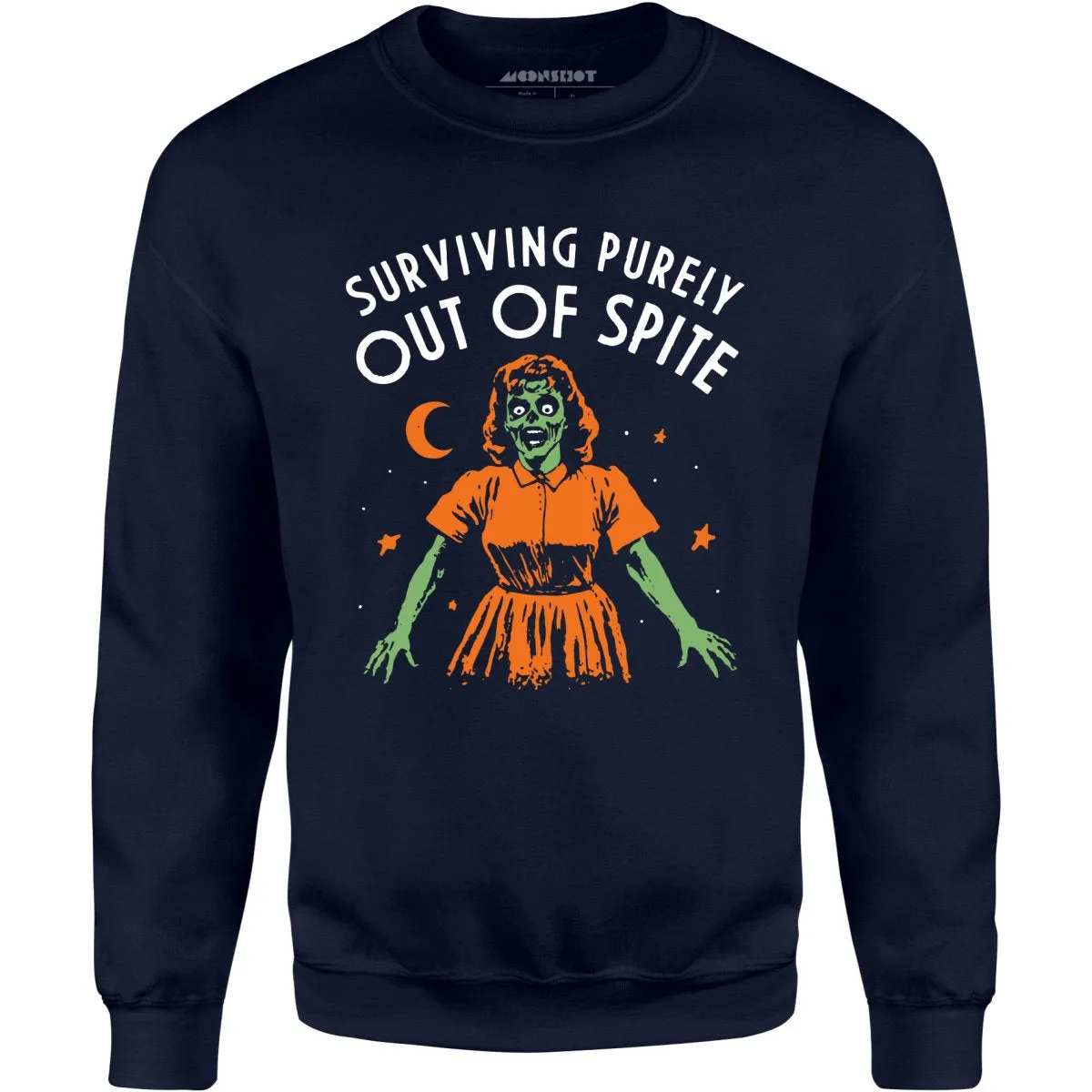 Surviving Purely Out of Spite - Unisex Sweatshirt